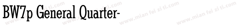 BW7p General Quarter字体转换